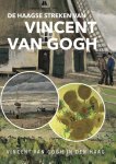Feikje Wimmie Hofstra - De Haagse streken van Vincent van Gogh