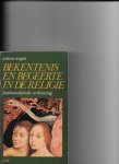Vergote, Antoon - Bekentenis en begeerte in de religie / druk 1