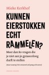 Mieke Kerkhof - (1) Kunnen Eierstokken Echt Rammelen?