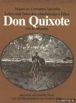 Cervantes Saavedra, Miguel de - Leben und Taten des scharfsinnigen Edlen Don Quixote von la Mancha