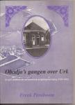 Pereboom, Freek - Obadja's gangen over Urk. De geschiedenis van de hervormde jongelingsvereniging (1930-1943).