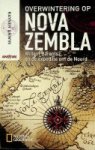 Unwin, R - Overwintering op Nova Zembla