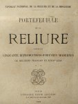 Onbekend - Syndicat patronal de la reliure et de la brochure et de la dorure PARIS 1908 PORTEFEUILLE de la RELIURE contenat cinquuante reproductions d'oeuvres modernes