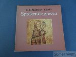 Hoffmann-Klerkx, E.L. - Sprekende graven.