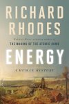 Richard Rhodes - Energy