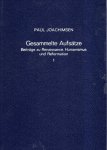 Joachimsen, Paul. - Gesammelte Aufsätze : Beiträge zu Renaissance, Humanismus und Reformation. Band 1.
