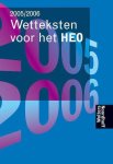 M.E. Beijes-Boogaard - Wetteksten voor het heo 2005/2006