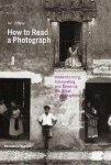 Max Kozloff - How To Read A Photograph