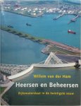 Willem van Der Ham 241027 - Heersen en beheersen Rijkswaterstaat in de twintigste eeuw