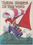 Thelwell, Norman - THREE SHEETS IN THE WIND - Thelwell's Manual of Sailing