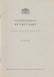 Ministerie van Verkeer en Waterstaat - Tariefbeschikking Beurtvaart 1954 met bijlagen
