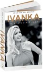 Anna van den Breemer 242937 - Ivanka De echte first lady