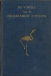 K.H. Voous - De vogels van de Nederlandse Antillen K.H. Voous - De vogels van de Nederlandse Antillen