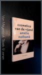 Nothomb, Amelie - Cosmetica van de vijand