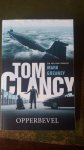 Greaney, Mark - Tom Clancy Opperbevel / Een Jack Ryan-thriller