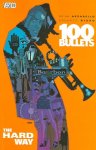 Brian Azzarello 88393 - 100 Bullets 8. The Hard Way