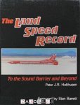 Peter J.R. Holthusen - The Land Speed Record. To the sound barrier and beyond
