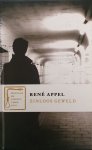 Rene Appel - Zinloos Geweld