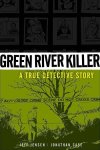 Jonathan Case - Green River Killer