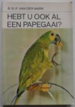 Mark, R.R.P. van der - Hebt u ook al een papegaai?
