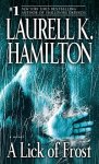 Laurell K. Hamilton - A Lick of Frost A Novel