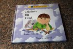Gorrell, N. - Dichter bij God