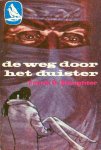 Slaughter, Frank G. - De weg door het duister