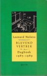 Nolens, Leonard - Blijvend vertrek. Dagboek 1983-1989