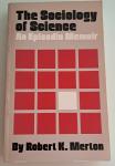 Merton, Robert K. - The sociology of science; an episodic memoir