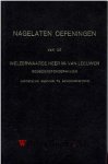 Leeuwen, W. van - Nagelaten oefeningen van de weleerwaarde Heer W. Leeuwen Godsdienst onderwijzer te Schoonrewoerd
