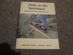 Ellis , R.F. - RAILS TO THE TABLELAND ; the story of the Cairns Railway