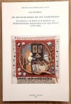 KWAKKEL, ERIK. - Die dietsche boeke die ons toebehoeren, de kartuizers van Herne en de productie van Middelnederlandse handschriften in de regio Brussel (1350-1400)