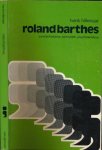 Hillenaar, Henk - Roland Barthes: Existentialisme, semiotiek, psychoanalyse