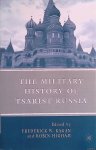 Kagan, Frederick W. & Robin Higkam - The Military History of Tsarist Russia