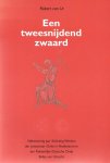 Robert van Lit - Een tweesnijdend zwaard