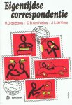 Boois, H.G. de & Nisius, D.B. van & Vries, J.L. de - Eigentijdse correspondentie