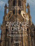 Andreas Dill 154704, Luc Rombouts 14223 - Zingende torens - Singing towers Vlaamse beiaarden in beeld - Flemish carillons in pictures