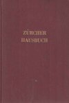 Bossert u.a., Gertrud - Zürcher Hausbuch. Ein Ratgeber für den Ehestand