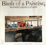  - Birth of a painting in a Kiro Urdin's studio