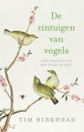Tim Birkhead - De zintuigen van vogels