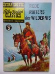 Story, J.C. (red.). - Rode ruiters der wildernis. Extra editie 2, Illustrated Classics.
