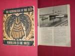 G.A. Visser en B.Stokhuyzen-Holleman (voorwoord) - The Netherlands in the East, A short survey of the Duch and Indonesians in the Far East - Nederland in die Ooste, Kort oorsig va With the kind co-operation of the Information Bureau of the Netherlands Legation, Pretoria