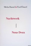 Hamel, Micha & Paul Éluard - Nachtwerk & Nous Deux: gedichten + CD