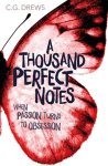 C.G. Drews - A Thousand Perfect Notes