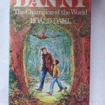 Dahl, Roald - Danny , The Champion of the world