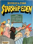 Gerhard Seyfried 31688,  Ziska - Starship Eden oder wie der Schneider Samuel Rosenbaum durch 100000 Nazis steinreich wurde