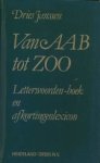 Dries Janssen. - Van AAB tot ZOO : letterwoorden-boek en afkortingenlexicon.