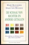 Mary Blocksma, Hans van Maanen - De schaal van Richter en andere getallen "de ontcijfering van alledaagse nummers, cijfers, maten en gewichten"