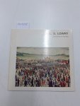 Crane Kalman Gallery: - L.S. Lowry: A Selection of 36 Paintings