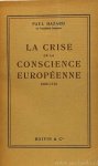 HAZARD, P. - La crise de la conscience Européenne (1680-1715).